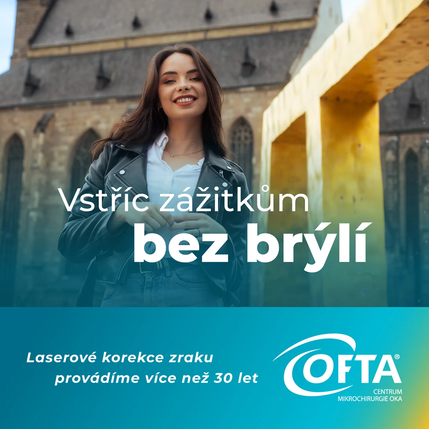 OFTA – Vstříc zážitkům bez brýlí